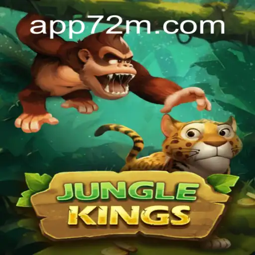 Explore the Thrilling World of JungleKings at 72M.com Oficial Slots Brasil #1