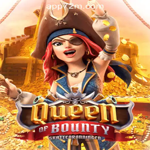 Discover the Treasure in QueenofBounty: A Thrilling Adventure with 72M.com Oficial Slots Brasil #1